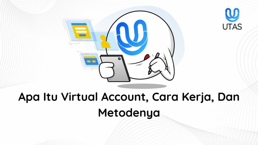 VIRTUAL ACCOUNT - UTAS